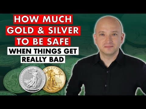 Gold & Silver - How Much You Need To Be Totally Safe! W/ Gold Revaluation thumbnail