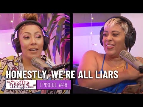 See, The Thing Is Episode 48 | Honestly, We're All Liars thumbnail