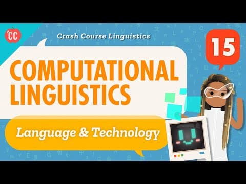 Computational Linguistics: Crash Course Linguistics #15 thumbnail