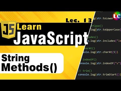 Javascript String Methods and their Uses | Learn Coding thumbnail