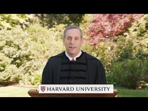 Address by Harvard President Larry Bacow | Honoring the Harvard Class of 2020 thumbnail