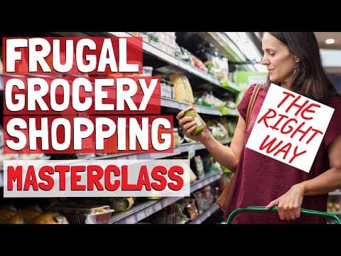 The Ultimate Guide to Frugal Grocery Shopping (Frugal Living) thumbnail