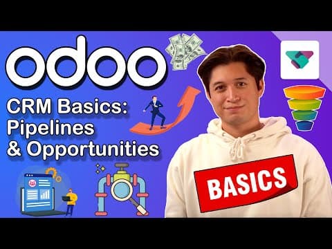 CRM Basics Pt. 1: Pipelines & Opportunities | Odoo CRM thumbnail