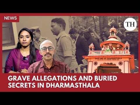 Dharmasthala mass burial claims: What we know so far thumbnail
