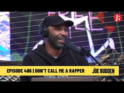 The Joe Budden Podcast Episode 486 | Don't Call Me A Rapper thumbnail