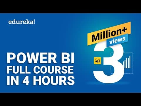 Power BI Full Course - Learn Power BI in 4 Hours | Power BI Tutorial for Beginners | Edureka thumbnail