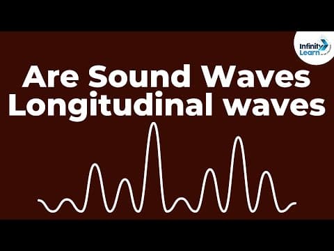 Are Sound Waves Longitudinal waves? | Don't Memorise thumbnail