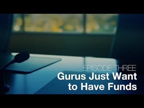 Ep 03 - Gurus Just Want to Have Funds | Bubbleproof thumbnail