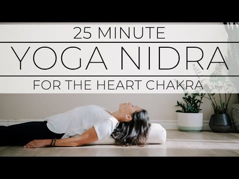 25 Minute Yoga Nidra for the Heart thumbnail