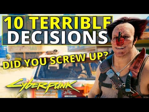 What Are the Worst Choices in Cyberpunk 2077? thumbnail