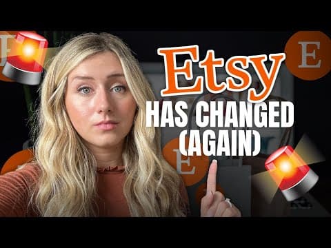 How to Navigate Etsy's Latest Changes for Sellers thumbnail