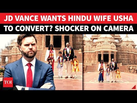 Vance Wants Hindu Wife To Convert? ‘Like Me, Wish Usha To Move To…’: Shocking Statement On Cam thumbnail