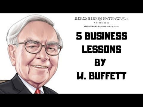 5 Business Tips by Warren E. Buffett - Business Investment Strategy thumbnail