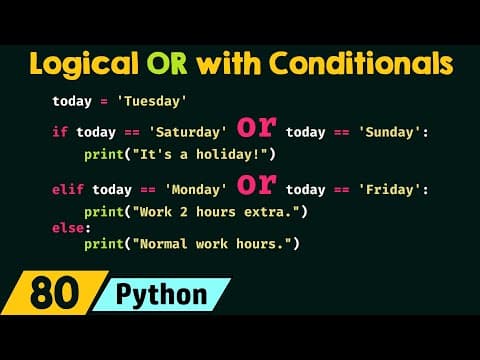 Logical OR with Conditionals in Python thumbnail