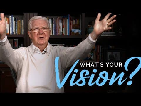 What's Your Vision? | Bob Proctor thumbnail