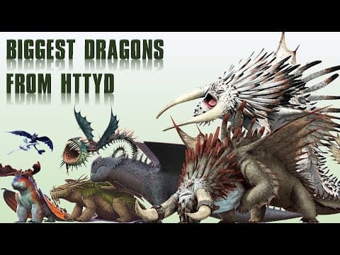 10 Biggest Dragons Species from HTTYD (How To Train Your Dragon) thumbnail