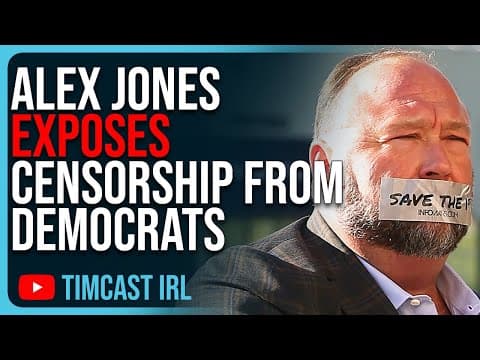 Alex Jones EXPOSES Censorship From Democrats, They Wanted Him Silenced thumbnail