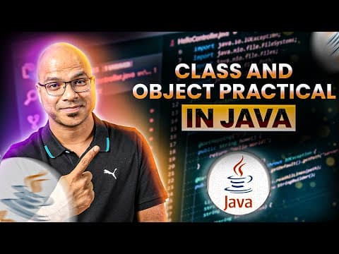 #22 Class and Object Practical in Java thumbnail