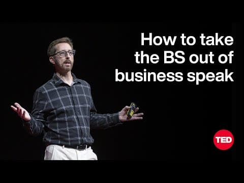 How to Take the BS Out of Business Speak | Bob Wiltfong | TED thumbnail