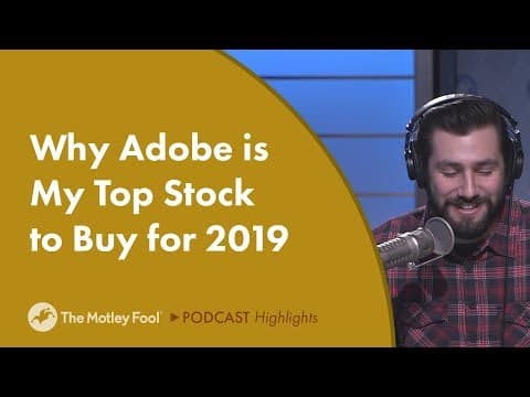 Why Adobe is My Top Stock to Buy for 2019 thumbnail