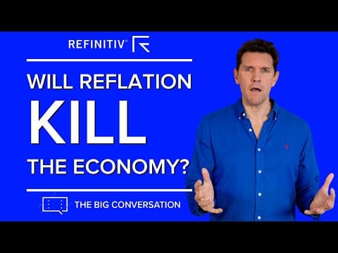 Will Reflation Harm the Economy and Equity Markets? thumbnail