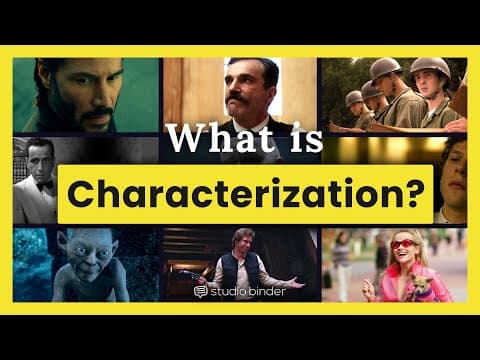 The Secret to Great Characters — Characterization Explained thumbnail