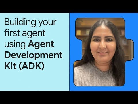 How to Build AI Agents with ADK thumbnail