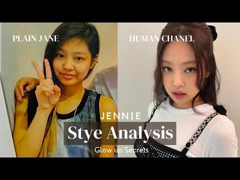 From Plain Jenn to Human Chanel: BLACKPINK Jennie Visual & Style Analysis | Glow Up Transformation thumbnail