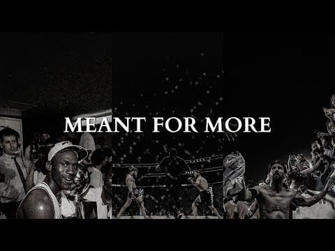 I AM MEANT FOR MORE - Powerful Motivational Speech Video thumbnail