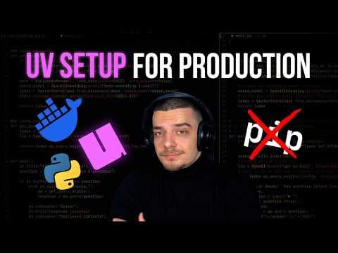 How To Use uv in Production - Simple Docker Setup thumbnail