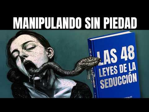 ¿Cómo aplican Casanova y Robert Greene las 48 leyes del poder a la seducción? thumbnail