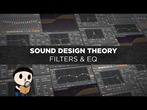 Sound Design Theory: Filters and EQ explained! thumbnail