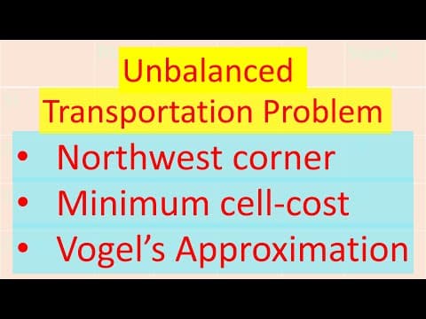 How to Solve Unbalanced Transportation Problems? thumbnail
