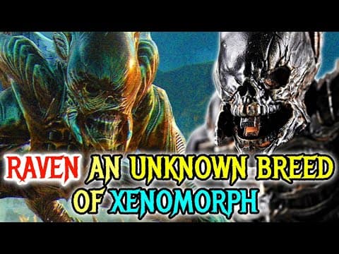 Raven Xenomoprh Origins - One Of The Most Dangerous, Disturbing & Distorted Xenomorph Mutation thumbnail
