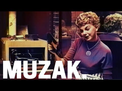 What is Muzak? (Elevator Music) thumbnail