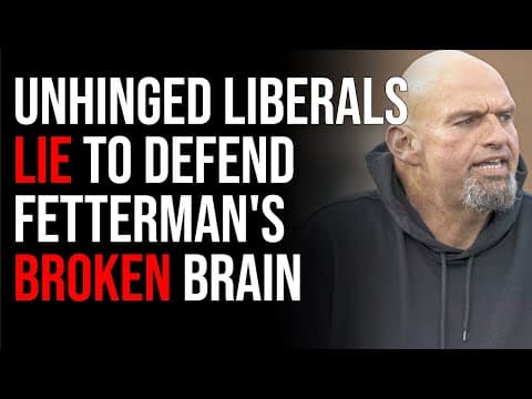 Unhinged Liberals Lie To Defend Fetterman's Broken Brain, Debate Blowback Backfiring thumbnail