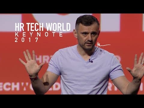 HR Tech World Gary Vaynerchuk Keynote | San Francisco 2017 thumbnail