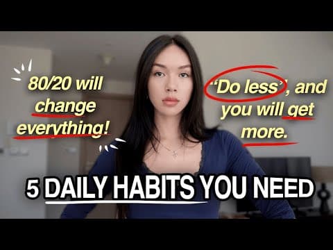 How to Transform Your Life with 5 Key Habits thumbnail