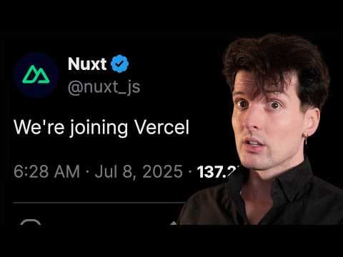 Why the hell did Vercel hire the creators of Nuxt? thumbnail