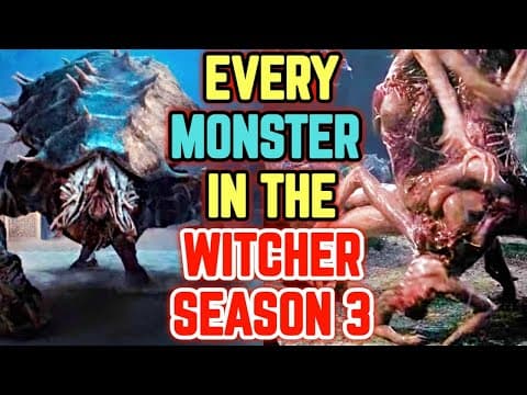 Every Terrifying Monster In The Witcher Season 3 - Explored thumbnail