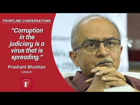 'Corruption in the judiciary is a virus that is spreading': Prashant Bhushan thumbnail
