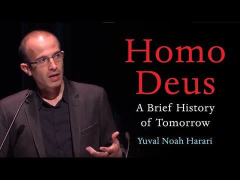 Homo Deus: A BRIEF HISTORY OF TOMORROW with Yuval Noah Harari thumbnail