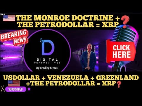 XRP- How The USDollar + Venezuela + Greenland = XRP? -The Petrodollar +The Monroe Doctrine? thumbnail