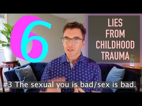6 Lies From Childhood Trauma thumbnail