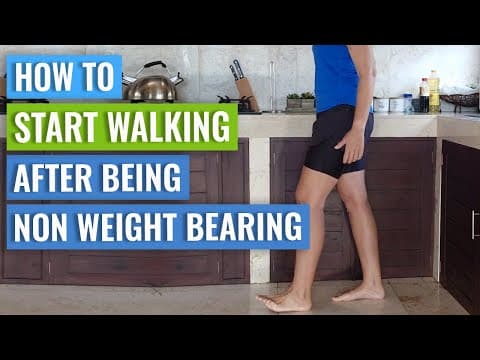 Walking After Injury - Non Weight Bearing to Full Weight Bearing thumbnail