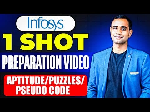 Infosys 1SHOT Aptitude, Reasoning, Puzzles & Pseudo Code | Batch 2026/2025/2024 thumbnail