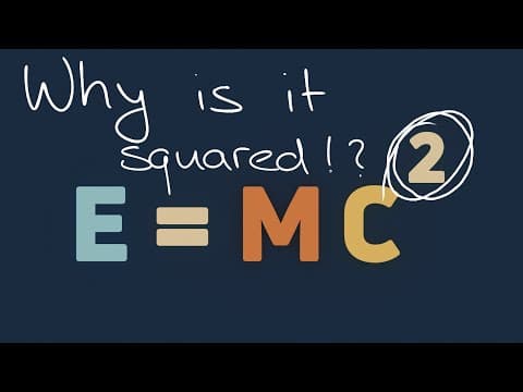 Why does E=MC²? thumbnail