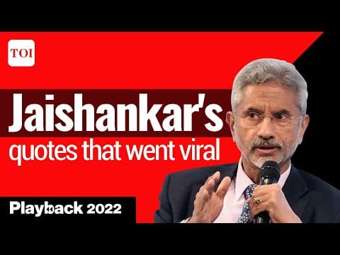 Top five speeches by S Jaishankar that went viral in 2022 thumbnail