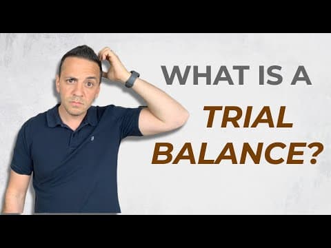 What is a Trial Balance? thumbnail