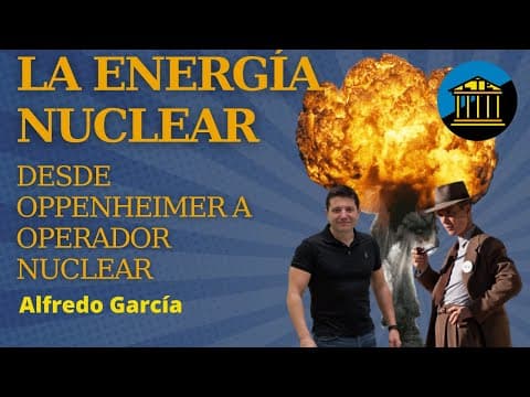 ¿Cómo funciona y qué tan segura es la energía nuclear? thumbnail